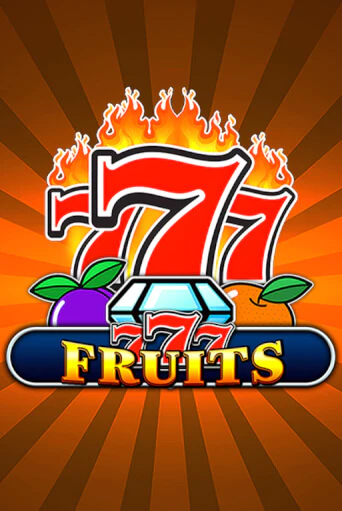 777 - Fruits демо игровой автомат | VAVADA Казино бесплатно