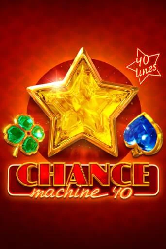 Chance Machine 40 демо игровой автомат | VAVADA Казино бесплатно