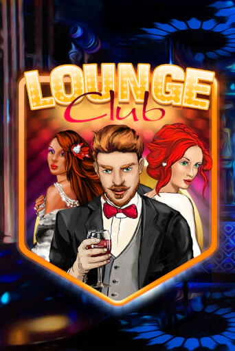 Lounge Club демо игровой автомат | VAVADA Казино бесплатно