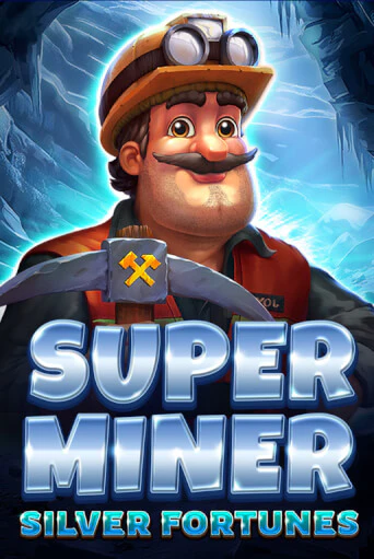 Super Miner - Silver Fortunes демо игровой автомат | VAVADA Казино бесплатно